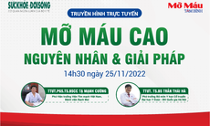 Đang truyền hình trực tuyến: Mỡ máu cao - Nguyên nhân và giải pháp