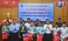 Đã có 46,8 tỷ đồng cho Chương trình tặng sổ BHXH, thẻ BHYT tới người có hoàn cảnh khó khăn

