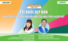 Truyền hình trực tuyến: Tôi khoẻ đẹp hơn - Hành trình khỏe đẹp hơn mỗi ngày của hàng triệu người Việt