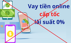 Cảnh báo lừa đảo vay tiền online với thủ tục nhanh gọn