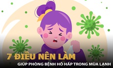 7 điều nên làm giúp bạn phòng tránh các bệnh đường hô hấp trong mùa dịch