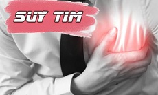 Suy tim: Bệnh lý nguy hiểm nhưng dễ bị bỏ qua