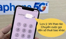 Cảnh báo: Nhắn tin **21*#, mất luôn tiền trong tài khoản