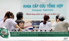 Các bệnh viện TP.HCM trực 24/24 dịp lễ Quốc khánh, không được từ chối bệnh nhân COVID-19