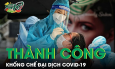 Nỗ lực khống chế đại dịch Covid-19 - 10 Sự kiện trong nước nổi bật năm 2022