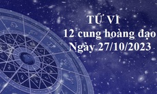 Tử vi 12 cung hoàng đạo hôm nay 27/10: Song Ngư mệt mỏi, Xử Xữ bất an