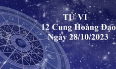 Tử vi 12 cung hoàng đạo hôm nay 28/10: Song Ngư rắc rối, Nhân Mã mệt mỏi