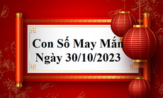 Con số may mắn hôm nay 30/10: Tham khảo số tài lộc theo năm sinh