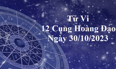 Tử vi 12 cung hoàng đạo hôm nay 30/10: Xữ Nữ căng thẳng, Cự Giải khó chịu