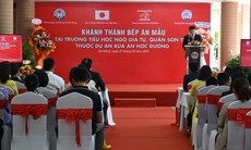 Ajinomoto tiếp tục đồng hành cùng "Bếp ăn mẫu" thứ 4 của dự án Bữa ăn học đường