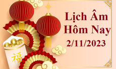 Lịch âm 2/11 - Âm lịch hôm nay 2/11 - Lịch vạn niên ngày 2/11/2023