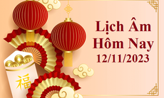 Lịch âm 12/11 - Âm lịch hôm nay 12/11 - Lịch vạn niên ngày 12/11/2023