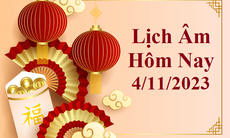 Lịch âm 4/11 - Âm lịch hôm nay 4/11 - Lịch vạn niên ngày 4/11/2023