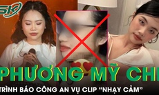 Phương Mỹ Chi trình báo công an vụ lộ clip nhạy cảm, tuyên bố chiến đấu đến cùng