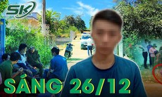 Sáng 26/12: Phẫn nộ con trai sinh năm 2008 sát hại cha ruột ở Lâm Đồng