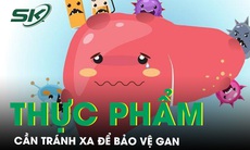 8 thực phẩm cần tránh xa để bảo vệ gan