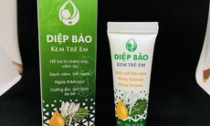 Vì sao sản phẩm "Diệp Bảo - Kem trẻ em" bị thu hồi, tiêu hủy trên toàn quốc?