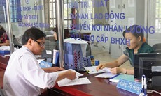Về đề xuất chỉ được rút 8%/ lần khi chưa đến tuổi hưu, BHXH Việt Nam nói gì?