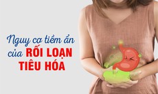 Nguy cơ tiềm ẩn của rối loạn tiêu hóa