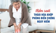 Thoái hóa khớp phòng biến chứng nguy hiểm