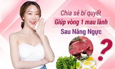 Chế độ ăn uống giúp vòng 1 nhanh lành sau khi nâng