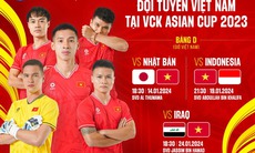 Việt Nam - Indonesia: Trận đấu mang ý nghĩa 'sống còn'