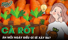 Ăn cà rốt mỗi ngày, chuyện gì xảy ra với sức khỏe?