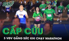 Gắng sức khi chạy marathon 3 vận động viên nhập viện cấp cứu