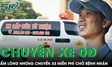 Chuyện trên chuyến xe cứu thương 0 đồng...