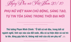 Phụ nữ Việt Nam tự tin tỏa sáng trong thời đại mới