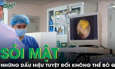 Sỏi túi mật: Những dấu hiệu phát hiện bệnh sớm tuyệt đối không thể chủ quan