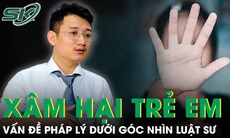 Góc nhìn pháp lý về tố giác tội phạm xâm hại tình dục trẻ em