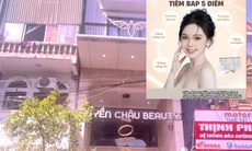 Huyền Châu Beauty tư vấn tiêm ‘chui’ filler, botox cho khách hàng