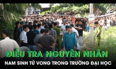 Tin tức 24h (ngày 25/10): Điều tra nguyên nhân nam sinh tử vong trong trường Đại học Xây dựng miền Tây