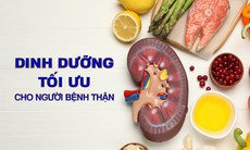 Dinh dưỡng tối ưu cho người suy thận và chạy thận nhân tạo