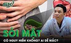 Sỏi mật có nguy hiểm không? Ai có nguy cơ cao dễ mắc bệnh?