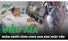 Phẫn nộ clip nam sinh bị nhóm người chặn xe hành hung đến nhập viện rồi cướp tài sản khi đi học về