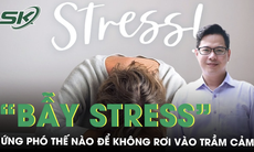 Stress tuổi dậy thì và cách ứng phó để không rơi vào trầm cảm 