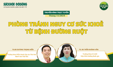 Truyền hình trực tuyến: Phòng tránh nguy cơ sức khoẻ từ bệnh đường ruột