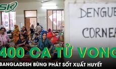 Bangladesh bùng phát sốt xuất huyết, hơn 400 ca tử vong