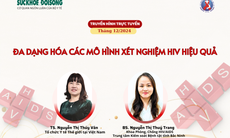 Truyền hình trực tuyến: Đa dạng hóa các mô hình xét nghiệm HIV hiệu quả