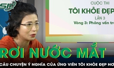 Giọt nước mắt xúc động của ứng viên tại vòng phỏng vấn trực tiếp TÔI KHỎE ĐẸP HƠN Lần 3
