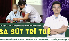 Dấu hiệu sa sút trí tuệ cần can thiệp điều trị trước khi quá muộn