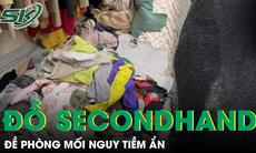 Mối nguy từ đồ secondhand nếu vệ sinh không đúng cách