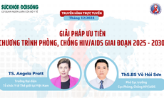 Truyền hình trực tuyến: Giải pháp ưu tiên cho chương trình phòng, chống HIV/AIDS giai đoạn 2025-2030