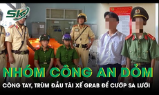 Nhóm công an dỏm dàn dựng 'kịch bản' còng tay, trùm đầu tài xế Grab để cướp tài sản