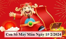 Con số may mắn hôm nay 15/2/2024: Chiêm nghiệm số tài lộc ngày mùng 6 Tết