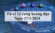 Tử vi 12 cung hoàng đạo hôm nay 17/2/2024: Bạch Dương dũng cảm, Nhân Mã thân thiện
