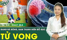 Những thông tin y tế nổi bật trong ngày 25/2