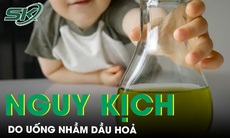 Trẻ tím tái, khó thở, ngộ độc nặng do uống nhầm dầu hoả